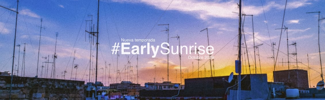 🌅#EarlySunrise🪅 Temporada 6
